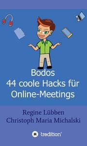 Cover von Bodos 44 Hacks für Online-Meetings