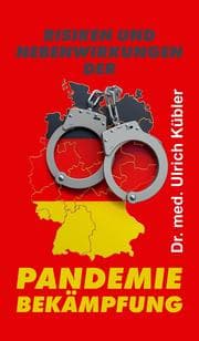 Cover von Risiken und Nebenwirkungen der Pandemiebekämpfung