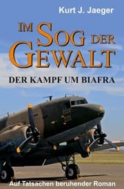 Cover von Im Sog der Gewalt - Der Kampf um Biafra