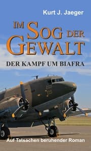 Cover von Im Sog der Gewalt - Der Kampf um Biafra