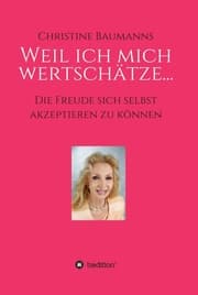 Cover von Weil ich mich wertschätze...