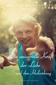 Cover von Die universelle Kraft der Liebe und ihre Heilwirkung