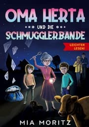Cover von Oma Herta und die Schmugglerbande - Leichter lesen