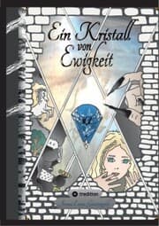 Cover von Ein Kristall von Ewigkeit