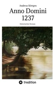 Cover von Anno Domini 1237 - Hochmittelalter - Stauferzeit