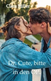 Cover von Dr. Cute, bitte in den OP.