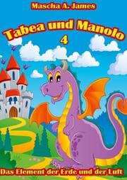 Cover von Tabea und Manolo 4