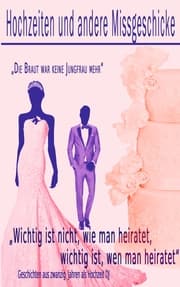 Cover von Hochzeiten und andere Missgeschicke