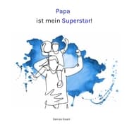 Cover von Papa ist mein Superstar!