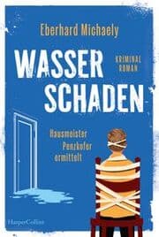 Cover von Wasserschaden - Hausmeister Penzkofer ermittelt