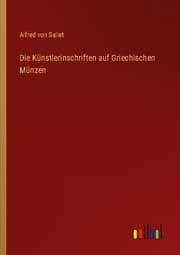Cover von Die Künstlerinschriften auf Griechischen Münzen
