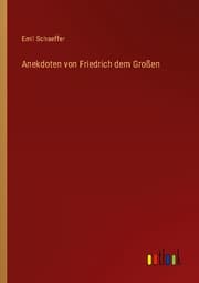 Cover von Anekdoten von Friedrich dem Großen