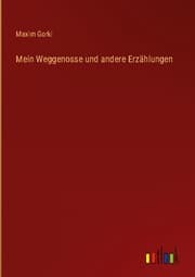 Cover von Mein Weggenosse und andere Erzählungen