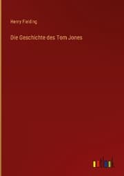 Cover von Die Geschichte des Tom Jones