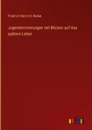 Cover von Jugenderinnerungen mit Blicken auf das spätere Leben
