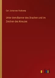 Cover von Unter dem Banner des Drachen und im Zeichen des Kreuzes