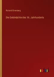 Cover von Die Geldmächte des 16. Jahrhunderts