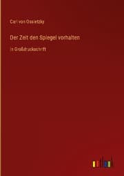 Cover von Der Zeit den Spiegel vorhalten