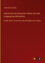 Cover von Geschichte des deutschen Volkes seit dem Ausgang des Mittelalters