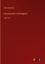 Cover von Kulturkämpfe in Alt-England