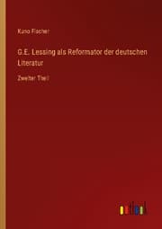 Cover von G.E. Lessing als Reformator der deutschen Literatur