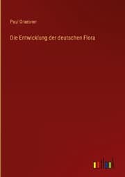 Cover von Die Entwicklung der deutschen Flora