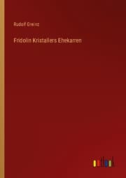 Cover von Fridolin Kristallers Ehekarren
