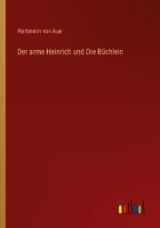 Cover von Der arme Heinrich und Die Büchlein
