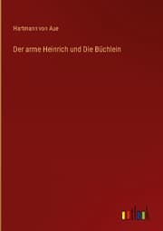 Cover von Der arme Heinrich und Die Büchlein