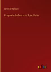 Cover von Pragmatische Deutsche Sprachlehre
