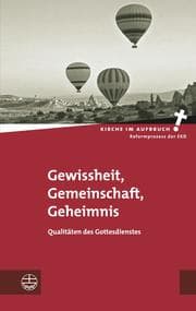 Cover von Gewissheit, Gemeinschaft, Geheimnis