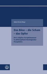 Cover von Das Böse - die Scham - das Opfer