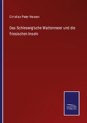 Cover von Das Schleswig'sche Wattenmeer und die friesischen Inseln