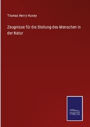 Cover von Zeugnisse für die Stellung des Menschen in der Natur