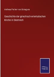Cover von Geschichte der griechisch-orientalischen Kirche in Oestreich