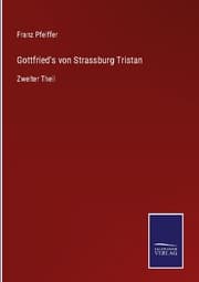 Cover von Gottfried's von Strassburg Tristan