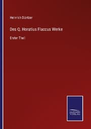 Cover von Des Q. Horatius Flaccus Werke