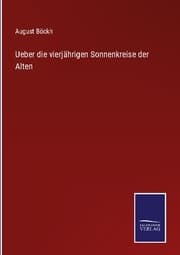 Cover von Ueber die vierjährigen Sonnenkreise der Alten