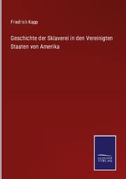Cover von Geschichte der Sklaverei in den Vereinigten Staaten von Amerika