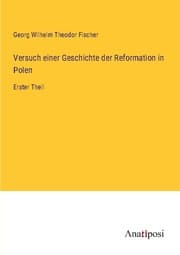 Cover von Versuch einer Geschichte der Reformation in Polen