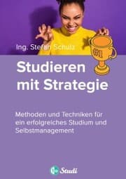 Cover von Studieren mit Strategie (Bachelor, Masterarbeit, Hausarbeit, Seminararbeit) - Für Schüler und Studenten mit Perspektive