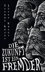 Cover von Die Zukunft ist ein Fremder