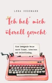 Cover von Ich hab' mich überall gesucht