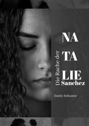 Cover von Die Rache der Natalie Sanchez