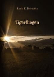 Cover von Tigerfliegen