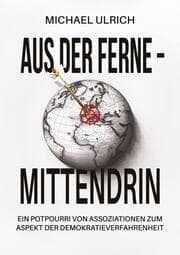 Cover von Aus der Ferne - mittendrin
