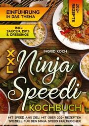 Cover von XXL Ninja Speedi Kochbuch