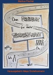 Cover von Dein Dreisatz für mehr Führungskraft