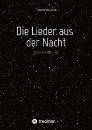 Cover von Die Lieder aus der Nacht