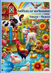Cover von Vorlese-Malbuch Abenteuer auf dem Bauernhof